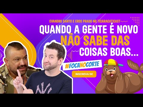 O BEIJO GREGO É PRA TODO MUNDO - EVANDRO SANTO E EROS PRADO NO TICARACATICAST