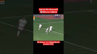 Gol de Marcos Gabriel!!! Rio Branco 1x1 Independência #acreano #futebol #riobranco