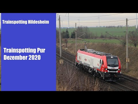 Eisenbahnvideos im Dezember 2020 - Trainspotting Pur Trainspotting Hildesheim