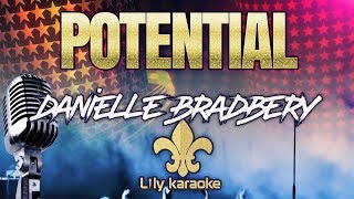 Danielle Bradbery - Potential (Karaoke Version)