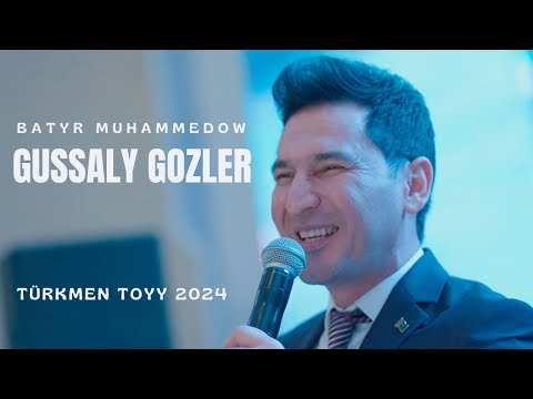 Batyr Muhammedow - Gussaly Gozler 2024