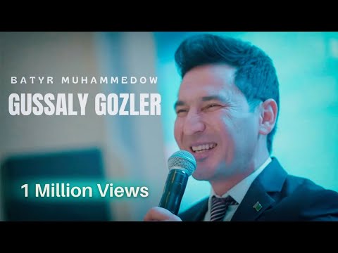 Batyr Muhammedow - Gussaly Gözler (Music Video) Türkmen Toý