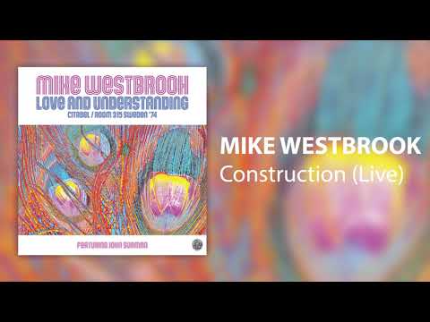 Mike Westbrook feat. John Surman - Construction (Live) [Official Audio]