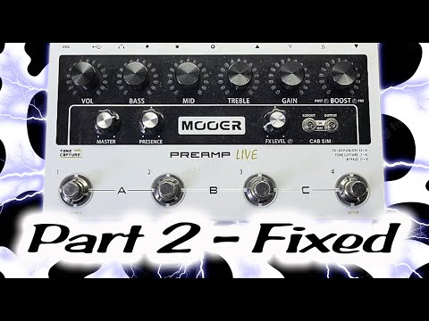 Mooer Preamp Live Repair - Part 2
