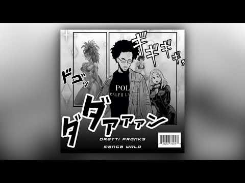 Dretti Franks - Manga Wrld (Full Mixtape)