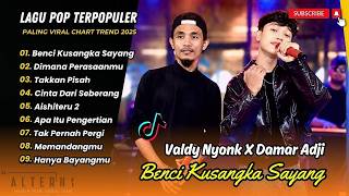 Download lagu BENCI KUSANGKA SAYANG - VALDY NYONK ft DAMAR ADJI | DIMANA PERASAANMU | LAGU POP TERBARU 2026 mp3 Download lagu BENCI KUSANGKA SAYANG - VALDY NYONK ft DAMAR ADJI | DIMANA PERASAANMU | LAGU POP TERBARU 2026 mp3
