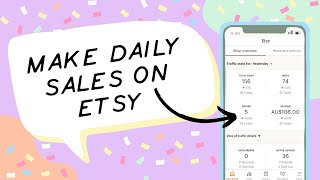 How to make DAILY sales on Etsy | Sell more digital products in your Etsy shop