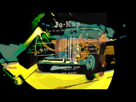 Killer Rockabilly - The Flares  -  I Told My baby - First time online from the original 45rpm