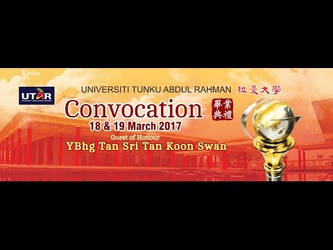 UTAR 2017 March Convocation Session 2 on 18 March 2017