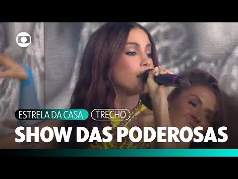 Anitta - Show das Poderosas (Ao Vivo) | Estrela da Casa | TV Globo