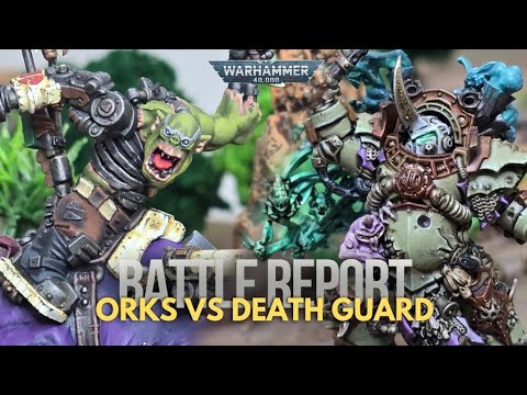 Orks vs death guard 2000 points warhammer 40k battle report 10th edition
