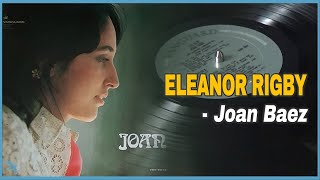 Joan Baez - Eleanor Rigby (1967)