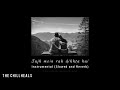 Tujh Mein Rab Dikhta Hai Instrumental Slowed And Reverb Headphones Reccomended