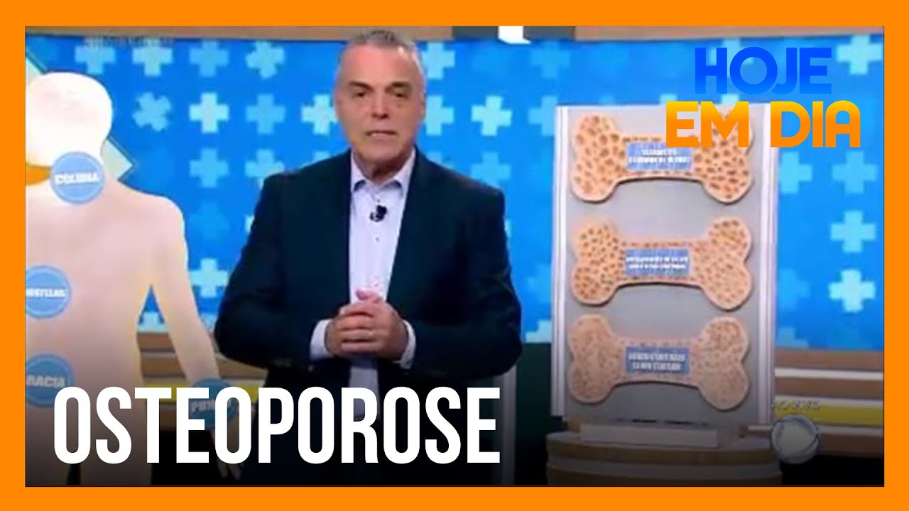 Você e o Doutor: saiba tudo sobre a osteoporose