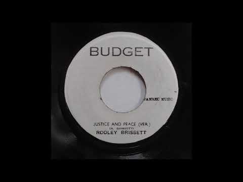 Rodley Brissett   Justice And Peace  (JA   Budget Records)