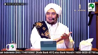 Kajian Mukhtarul Hadits Habib Jindan