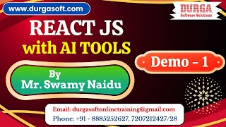 REACT JS with AI TOOLS tutorials || Demo - 1 || by Mr. Swamy Naidu On 11-08-2025 @8:15AM (IST)
