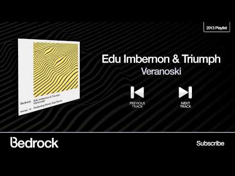 Edu Imbernon & Triumph - Veranoski (Bedrock Records)