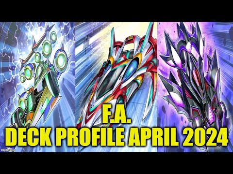 F.A. DECK PROFILE (APRIL 2024) YUGIOH!