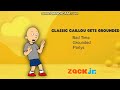 Free Dislike Video Classic Caillou Gets Grounded Zack Jr Curriculum Board Parody Remake