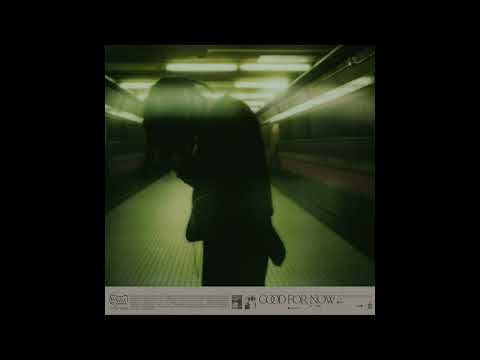 Chiiild, Lucky Daye - Good For Now