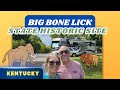Ark Encounter Base Camp - Big Bone Lick State Historic Site