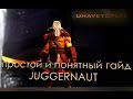 Dota 2 guide! Juggernaut - простой и понятный гайд 