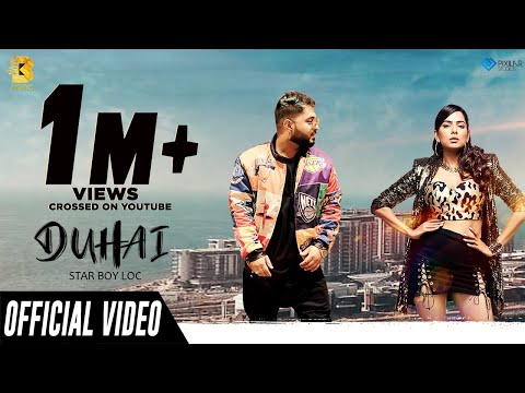 Duhai (Full Song) Star Boy LOC | Ayesha Mulla | G Skillz | New Punjabi Song 2020 | B Music