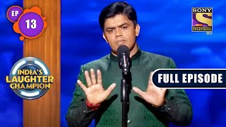 Laughter's Double Dose | India's Laughter Champion - Ep 13 | Full Episode | 24 July 2022