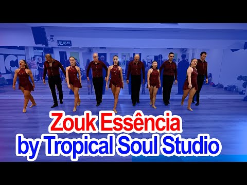 Zouk Essencia by Tropical Soul Dance Studio