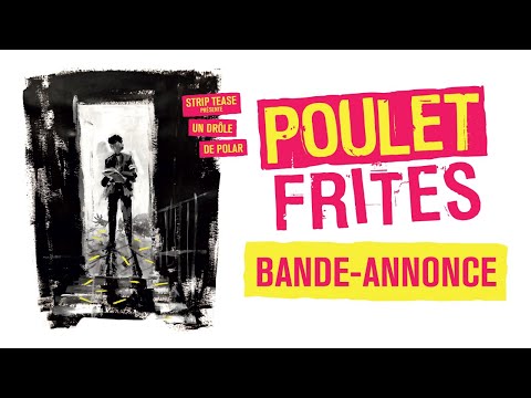 Poulet Frites - bande annonce Apollo Films