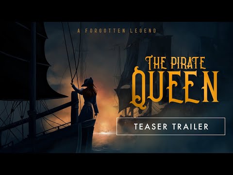 The Pirate Queen - A Forgotten Legend | Official Teaser Trailer thumbnail