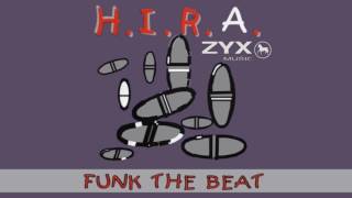 H.I.R.A. ‎– Funk The Beat (Sensual Mix)