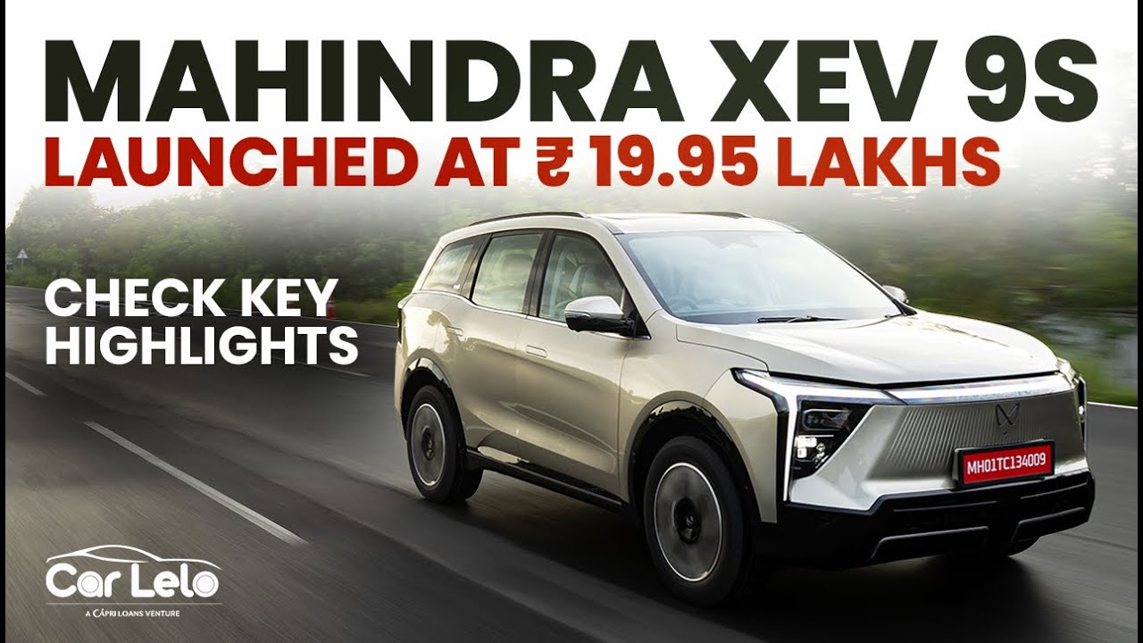 Mahindra XEV 9S Launched - First Look