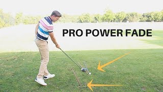 HOW TO HIT THE POWER FADE