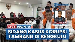 Sidang Perdana Kasus Korupsi Tambang Bengkulu, 12 Terdakwa Rugikan Negara Rp1,8 Triliun