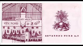 Wesley Willis - Rev Norb #2 (FULL ALBUM)