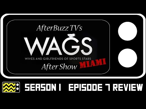 WAGS Miami Season 1 Episode 7 Review & After Show | AfterBuzz TV