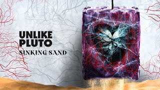 Kadr z teledysku Sinking Sand tekst piosenki Unlike Pluto
