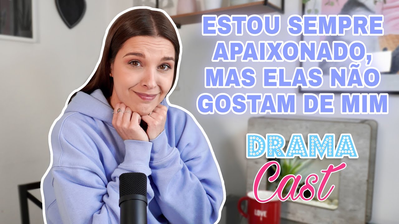 Estou PRESO na FRIENDZONE | DramaCast EP.21