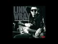 Link Wray - The Wild One.    (HQ)