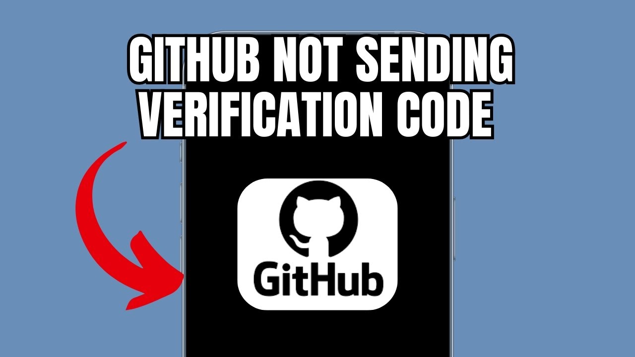 GitHub Not Sending Verification Code (Quick fix)