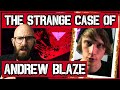 The YouTube Killer The Strange Case Of Andrew Blaze