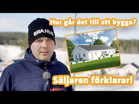 Bygga hus med Bra Hus - Säljaren förklarar. Del 4