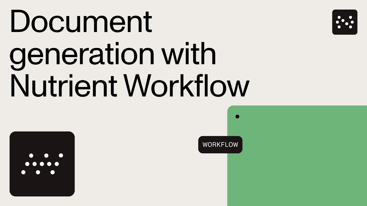 Document generation with Nutrient Workflow