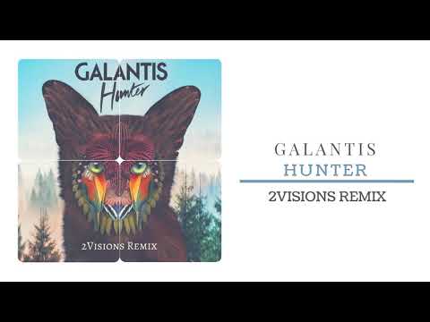 Galantis - Hunter (2Visions Remix)