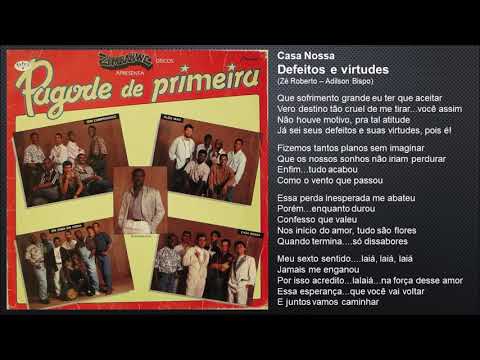 Casa Nossa - Defeitos e virtudes (1992)