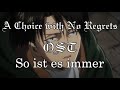 SO IST ES IMMER ANIME VERSION - A CHOICE WITH NO REGRETS VERSION