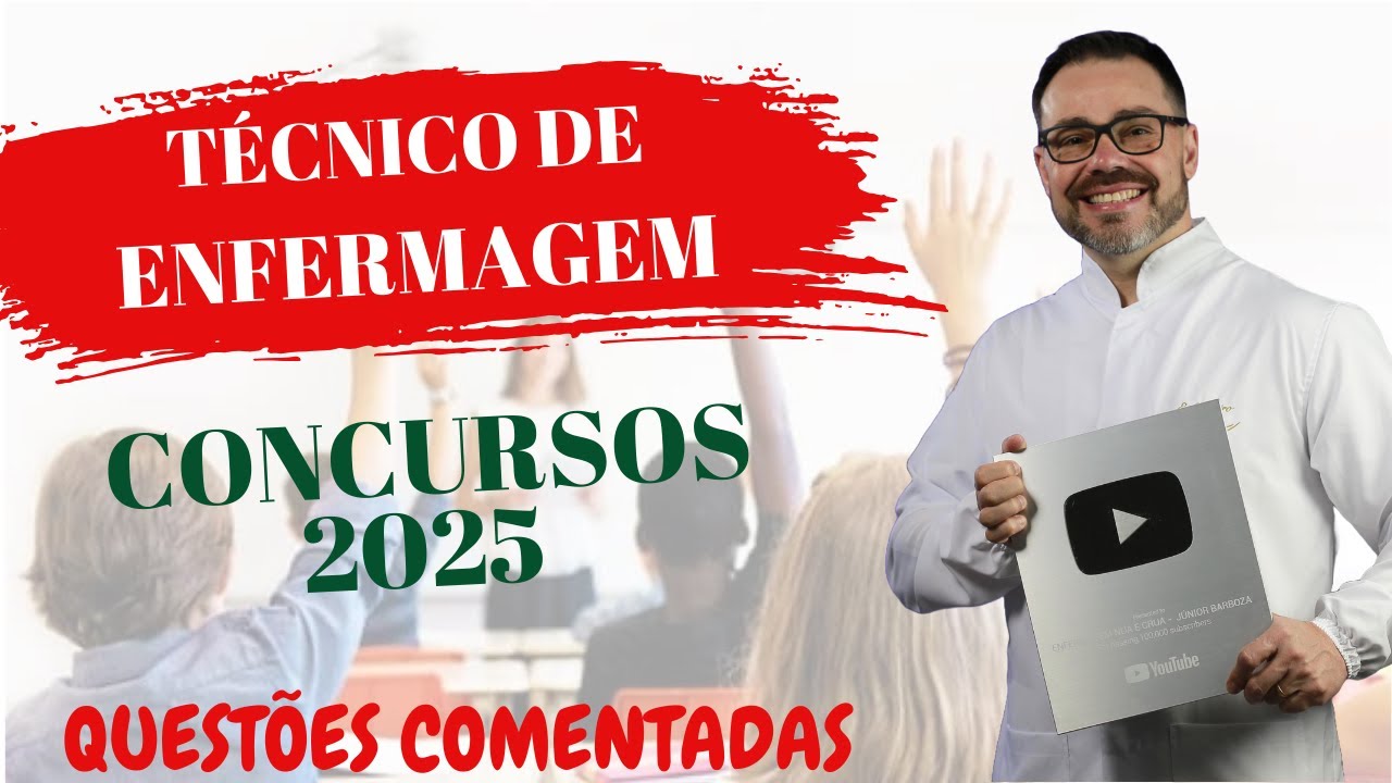 TÉCNICO DE ENFERMAGEM   QUESTÕES DE CONCURSOS 2025