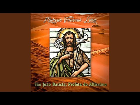 João, Mensageiro De Deus - Marcus Vinícius Lima